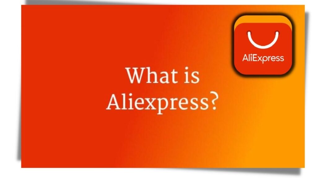 AliExpressとは?AliExpressで購入するのは安全ですか?2 AliExpressとは